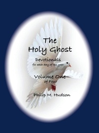 Enlarge image Cover: The Holy Ghost - Philip M Hudson
