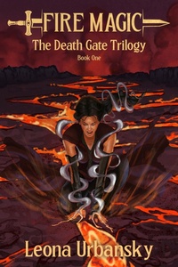 Enlarge image Cover: Fire Magic (Death Gate Trilogy, #1) - Mythweaver Books