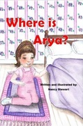 Cover: Where is Arya - Nancy Stewart