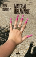Cover: Material inflamable - Almad&iacute;a Ediciones