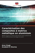 Cover: Caracterisation des composites a matrice metallique en aluminium - Editions Notre Savoir