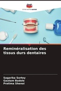 Cover: Remineralisation des tissus durs dentaires - Editions Notre Savoir