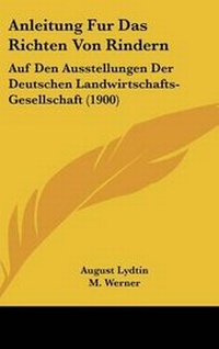 Enlarge image Cover: Anleitung Fur Das Richten Von Rindern - Kessinger Publishing