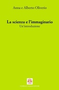 Cover: La scienza e l'immaginario - Fiorenzo Albani Editore