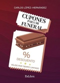 Cover: Cupones para mi funeral - Bibliomanager S.L.