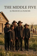 Cover: The Middle Five - Les prairies num&eacute;riques