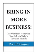 Cover: BRING IN MORE BUSINESS - RonSpeaking