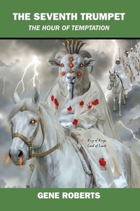 Enlarge image Cover: The Seventh Trumpet - Refinement Ministries