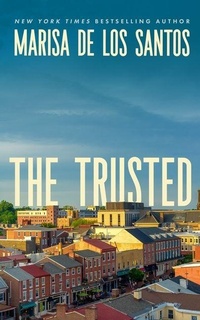 Enlarge image Cover: The Trusted - Blackstone Publishing