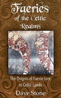 Cover: Faeries of the Celtic Realms - Dave Stone