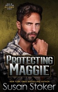 Cover: Protecting Maggie (SEAL of Protection: Alliance, #4) - Stoker Aces Production LLC
