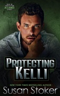 Cover: Protecting Kelli (SEAL of Protection: Alliance, #6) - Stoker Aces Production LLC
