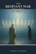 Cover: The Verdict: The Melchizedek Diaries (The Remnant War, #3) - Pearls of Truth