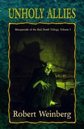 Cover: Unholy Allies (Masquerade of the Red Death, #2) - Crossroad Press