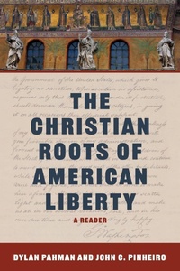 Enlarge image Cover: The Christian Roots of American Liberty - Acton Institute