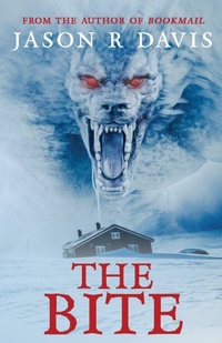 Enlarge image Cover: The Bite - Jason R. Davis