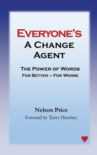 Enlarge image Cover: Everyone's a Change Agent - Aviva Publishing