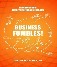 Enlarge image Cover: Business Fumbles! - Sheila Williams