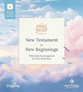 Cover: The One Year Bible New Testament for New Beginnings by Dayspring Nlt, Filament Enabled (Softcover) - Tyndale House Publishers
