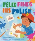 Cover: Felix Finds His Polish - Augsburg Fortress Publishing