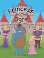 Cover: The Princess and the Ogre - Publishing Services Consortium, LLC (Psc)