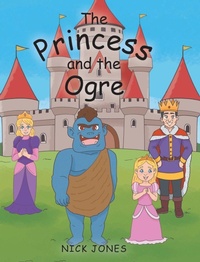 Enlarge image Cover: The Princess and the Ogre - Publishing Services Consortium, LLC (Psc)
