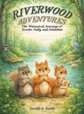 Cover: RIVERWOOD ADVENTURES - Writer Cosmos