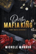 Cover: Dirty Mafia King - Dirty Mafia Kingdom