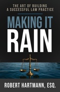Cover: Making It Rain - Hartmann Law Firm