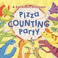 Cover: A Delicious Dinosaur Pizza Counting Party - Clarence-Henry Books