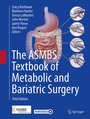 Cover: The ASMBS Textbook of Metabolic and Bariatric Surgery - Springer
