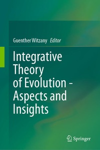 Enlarge image Cover: Integrative Theory of Evolution - Aspects and Insights - Springer