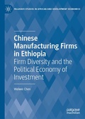 Cover: Chinese Manufacturing Firms in Ethiopia - Palgrave Macmillan