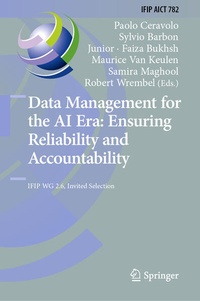 Enlarge image Cover: Data Management for the AI Era: Ensuring Reliability and Accountability - Springer