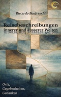 Cover: Reisebeschreibungen innerer und &auml;usserer Welten - GRIN Verlag