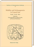 Cover: Mobility and Archaeogenetics in Central Asia - Harrassowitz Verlag