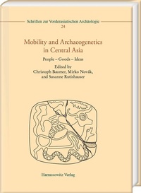 Enlarge image Cover: Mobility and Archaeogenetics in Central Asia - Harrassowitz Verlag