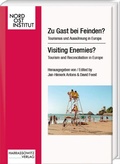 Bild: Zu Gast bei Feinden? Tourismus und Auss&ouml;hnung in Europa - Harrassowitz Verlag