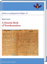 Enlarge image Cover: A Demotic Book of Transformations - Harrassowitz Verlag