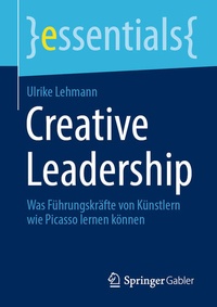 Enlarge image Cover: Creative Leadership - Springer Gabler