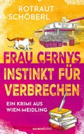 Cover: Frau Cernys Instinkt f&uuml;r Verbrechen - Haymon Verlag