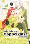 Cover: Mein Leben als Moppelkatze - Wie ich auf Samtpfoten das Herz des Herzogs stahl 02 - Altraverse GmbH