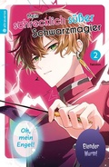 Cover: Mein schrecklich s&uuml;&szlig;er Schwarzmagier 02 - Altraverse GmbH