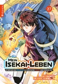 Cover: Mein Isekai-Leben - Mit der Hilfe von Schleimen zum m&auml;chtigsten Magier einer anderen Welt 27 - Altraverse GmbH