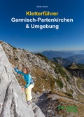 Cover: Kletterf&uuml;hrer Garmisch-Partenkirchen & Umgebung - AM-Berg Verlag