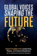 Cover: Global Voices Shaping the Future - Castle Mount Media