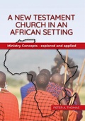 Cover: A New Testament Church in an Africa Setting - Koinonia Africa Publishing