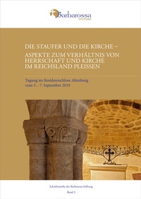 Enlarge image Cover: Die Staufer und die Kirche. Aspekte zum Verhältnis von Herrschaft und Kirche im Reichsland Pleißen - E. Reinhold Verlag