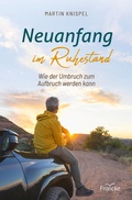 Cover: Neuanfang im Ruhestand - Francke-Buch