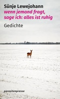 Cover: wenn jemand fragt, sage ich: alles ist ruhig - parasitenpresse